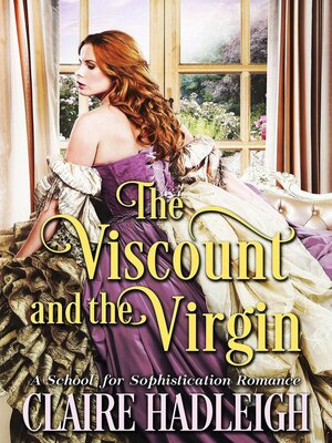 cover image of The Viscount and the Virgin